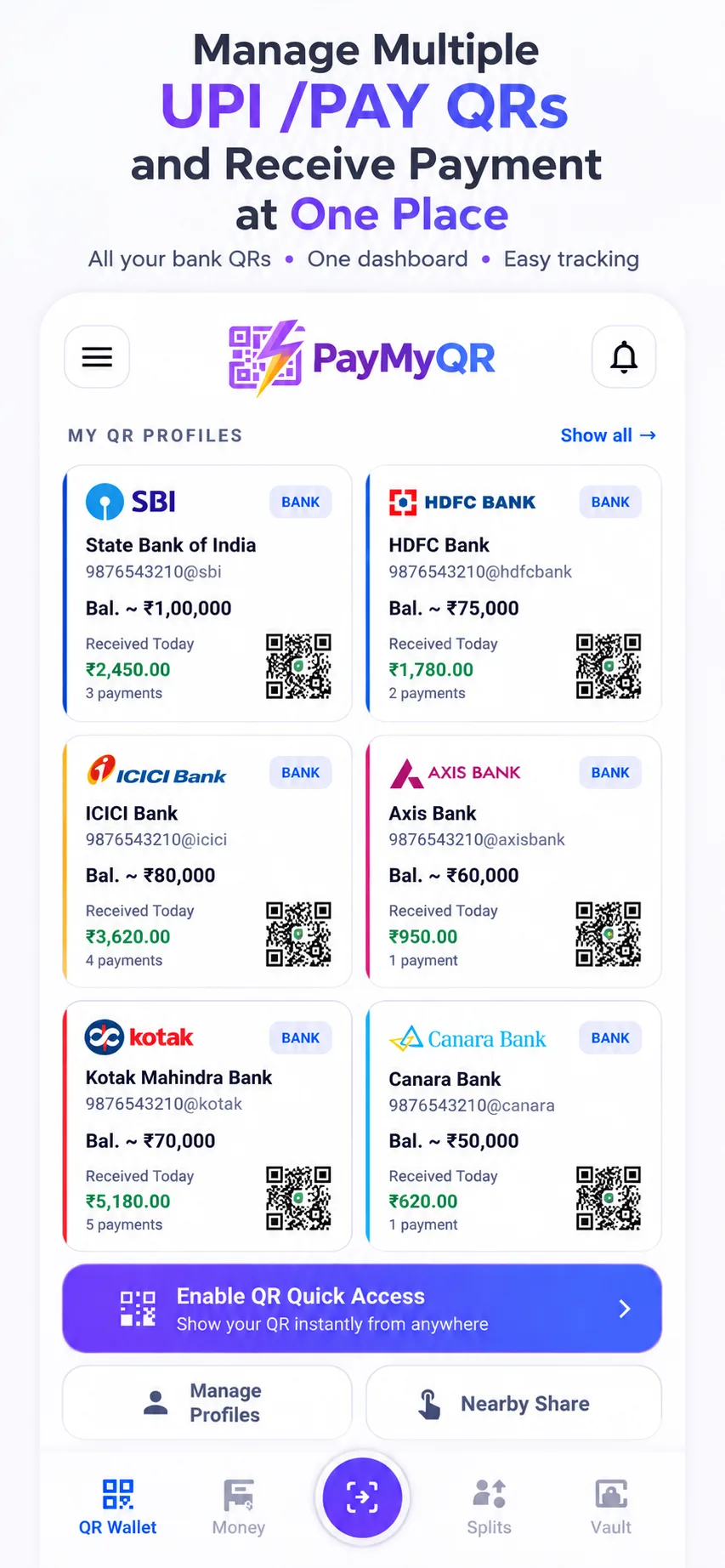 QR Wallet with multiple bank UPI profiles